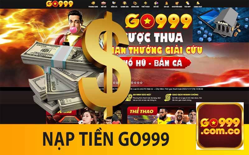 Nạp tiền Go999 bằng ngân hàng